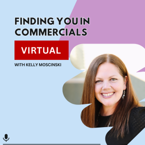 Finding You in Commercials virtual workshop promotional graphic featuring Kelly Moscinski on light blue and purple background
