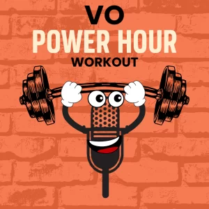 VO Power Hour Workout flyer with a cartoon version of Slate, the microphone mascot, lifting a barbell with smiling face, eyes, and white gloves. The background is an orange brick wall. Bold text reads 'VO Power Hour Workout.